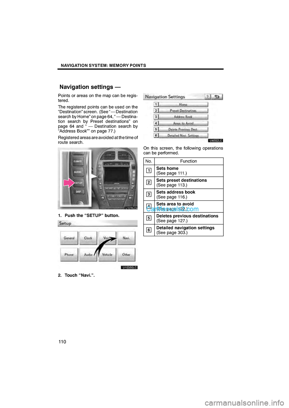 Lexus ES350 2011  Navigation Manual  \b	\b
\f 

	 \b
 
\b 	 
	
\b  \f 
 
  	\b
	
\f 	\b	 \b 
  \b  \f
\b
 \b	    \b

\b
	\f  