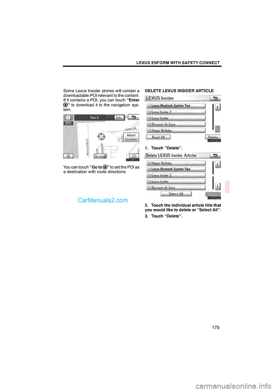Lexus ES350 2011  Navigation Manual  \b	
 \f
 
 \b

 \b	
 \f
   

 

 \f 
   


\f  

  \f 
 
 

 
    

