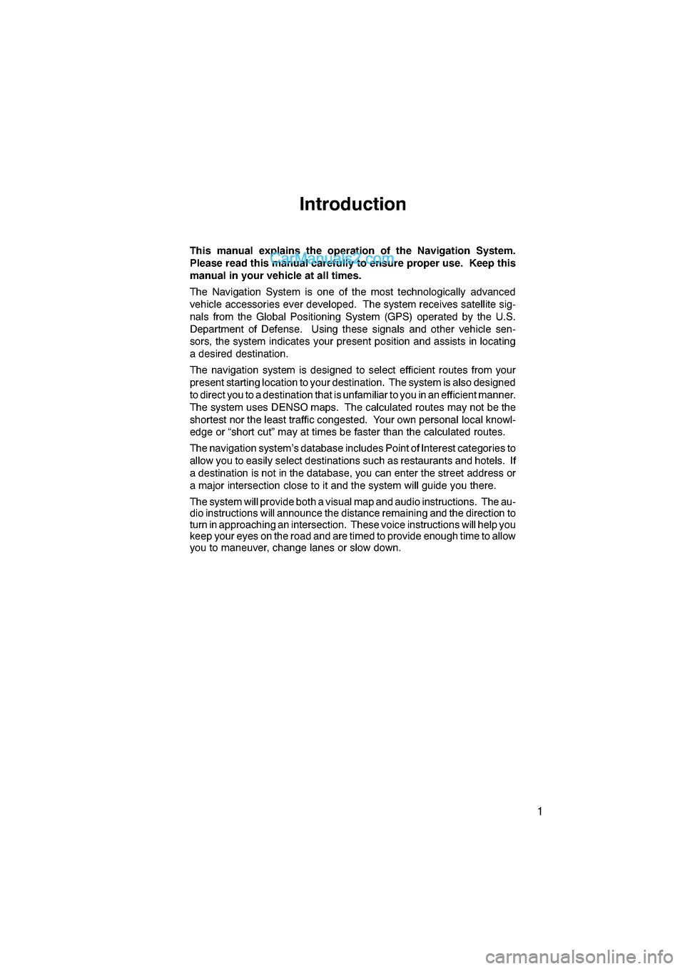 Lexus ES350 2011  Navigation Manual 
\b	

	\f 
 	\f  	   		 \f

\f  	\f 
 \b  \f  \f  	\f

 	  	\b   	
\f
 \b