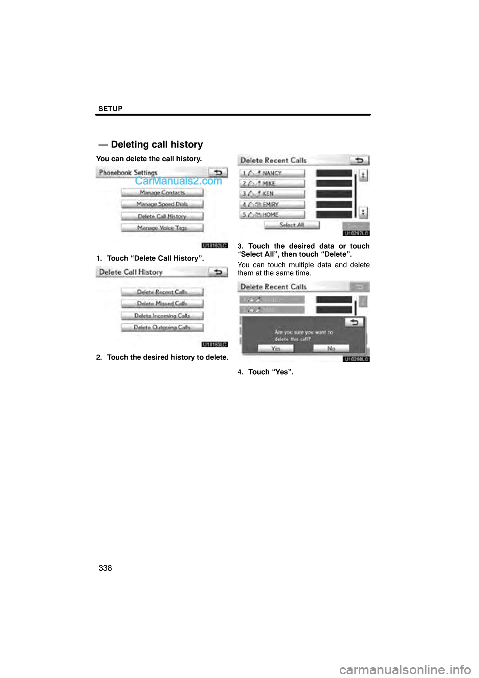 Lexus ES350 2011  Navigation Manual 

\b 	
 \f


 
 	
 
 \b	 


 
 
 \b	 
 \f

\f   \f



 \b	 
 \f

\f \f

  \b	


	  
 \b	 



