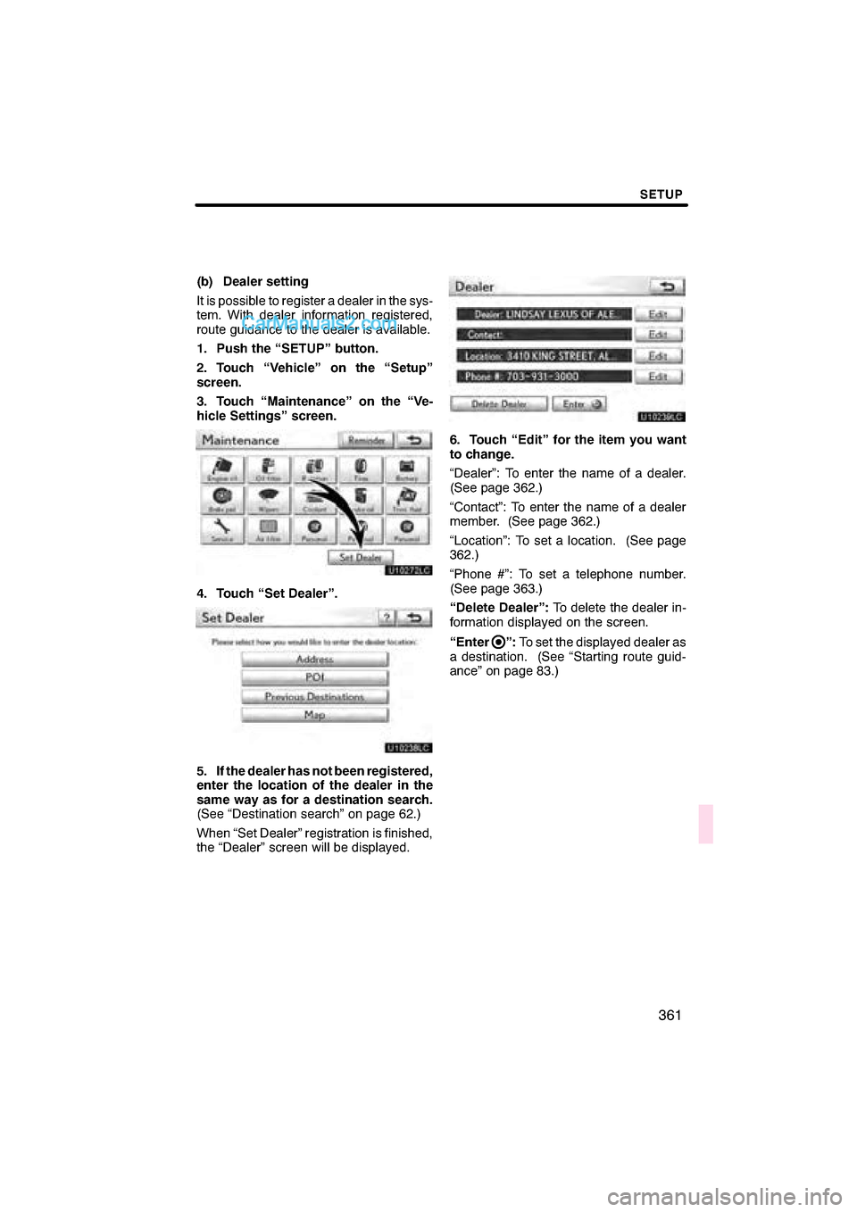 Lexus ES350 2011  Navigation Manual 

\b 	
\f

 

  \b	
\f 	 
\f\f
  \f\f
  \f 
\f  \f\f
 	
	 
\f\f
\f

	\f \f 	 \f \f\f
  
\f
  
 