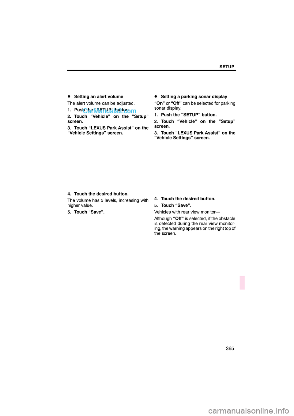 Lexus ES350 2011  Navigation Manual 


\b	
 	 \f
 \f
 \b	
 \f\b
   


    	
  \b\f 	  

	
   
 !\b 	 
\b\f \