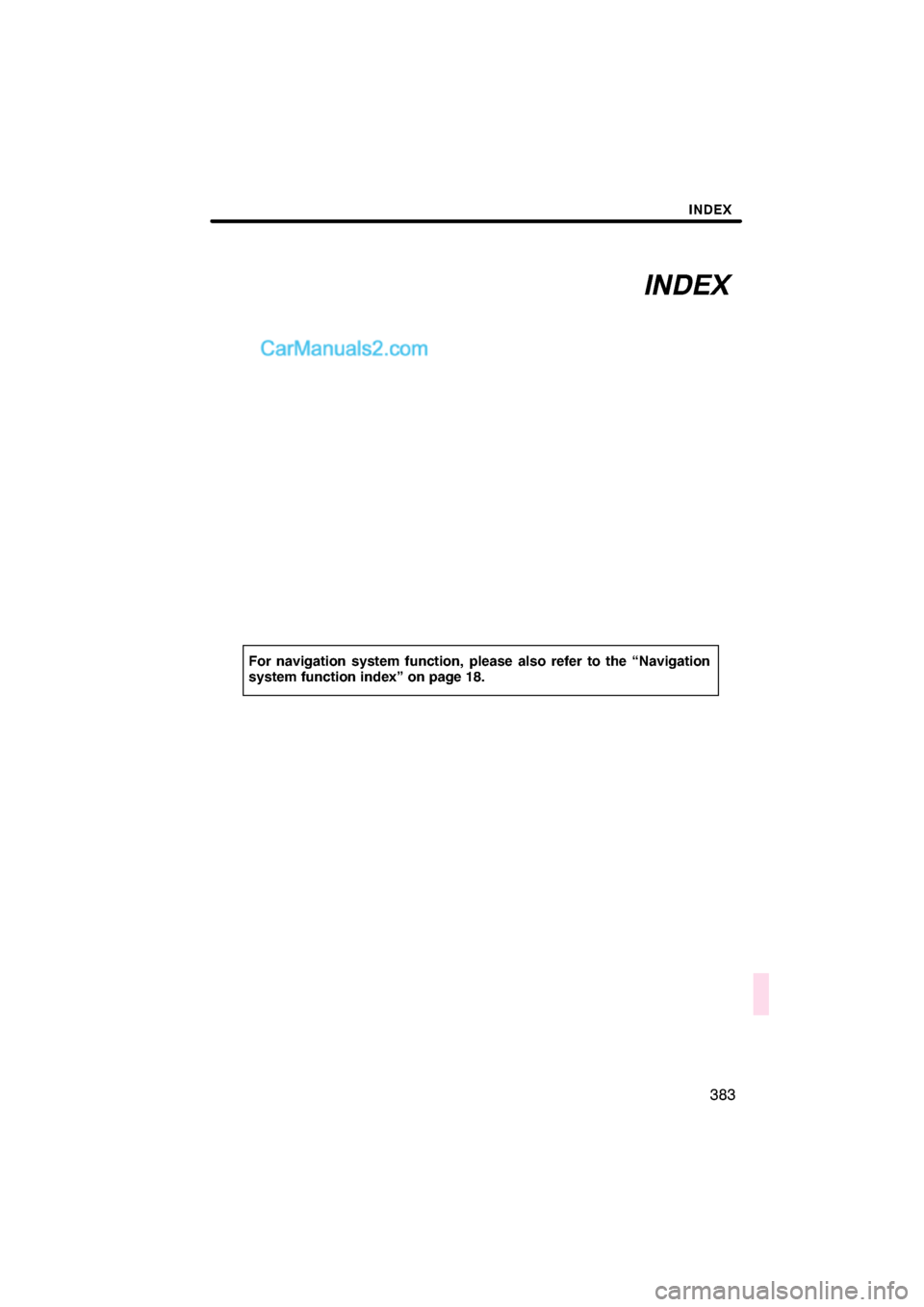 Lexus ES350 2011  Navigation Manual 


\b 	
\f
\f	  	\f	 
 
 \b\b   
\f
\f	
 	\f	 \f	 	 

  
!"#$ %& ()

  