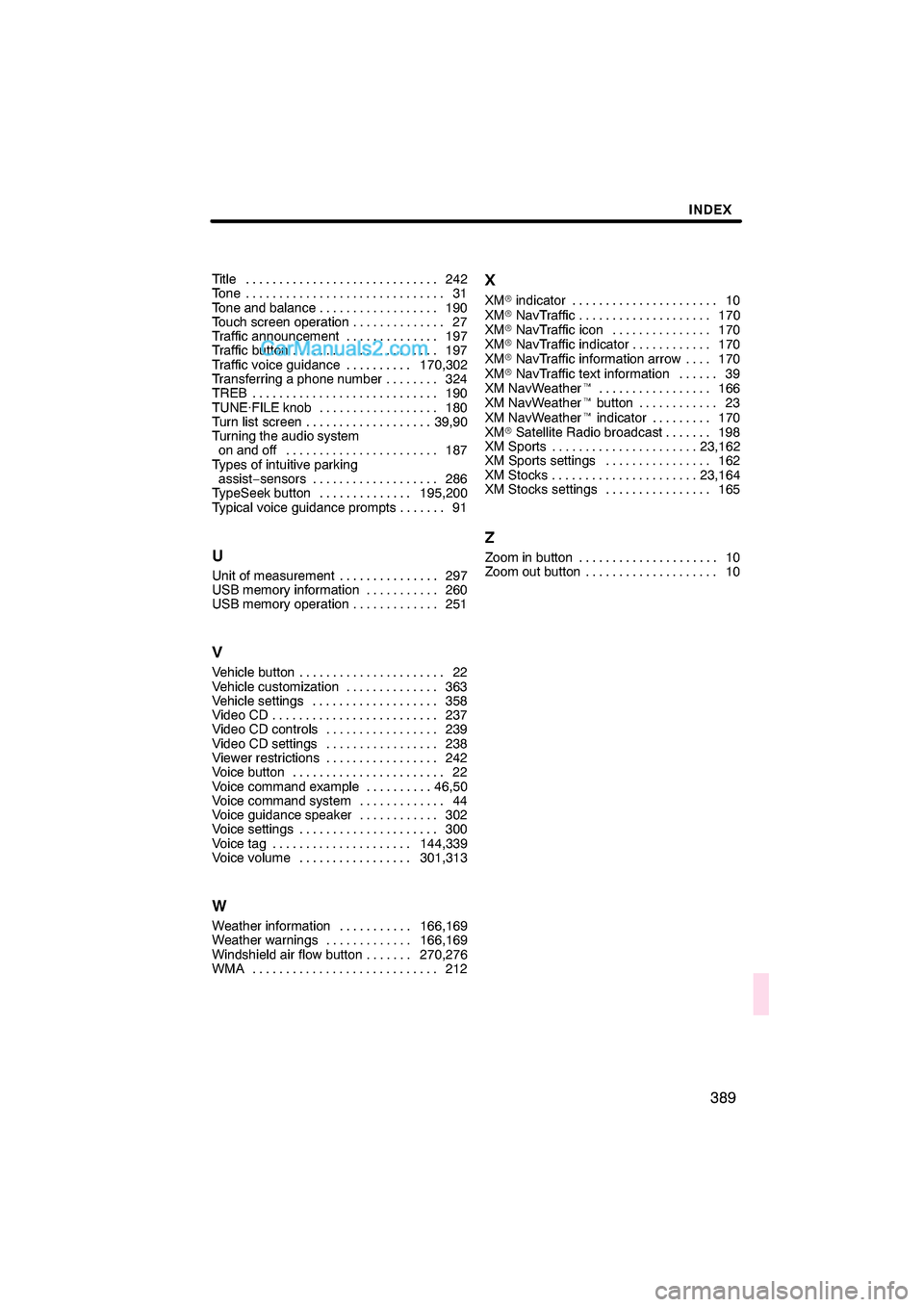 Lexus ES350 2011  Navigation Manual 

\b	
	
\

\f
\b 
\

\f
\b 
 
\b 
\
\f \b\b
 \f\b\f
 	

 

\f