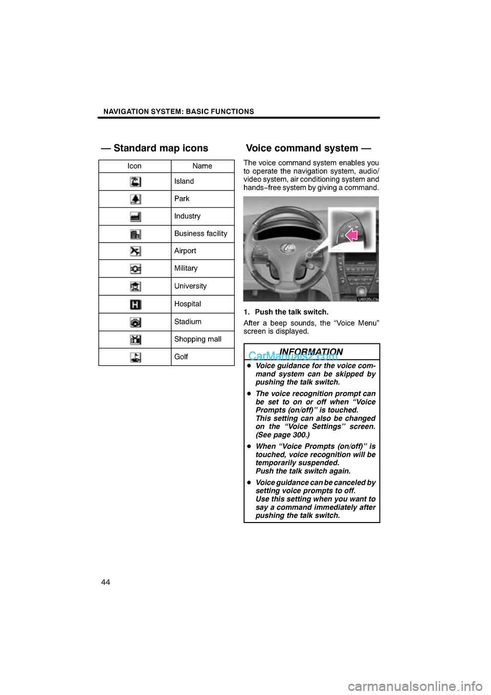Lexus ES350 2011  Navigation Manual  \b	\b
\f 
\b \b

\b	\b	

\f


\f


	

 


	



\f\b
 \b

 	 	 \b\b\f 

	\b 	