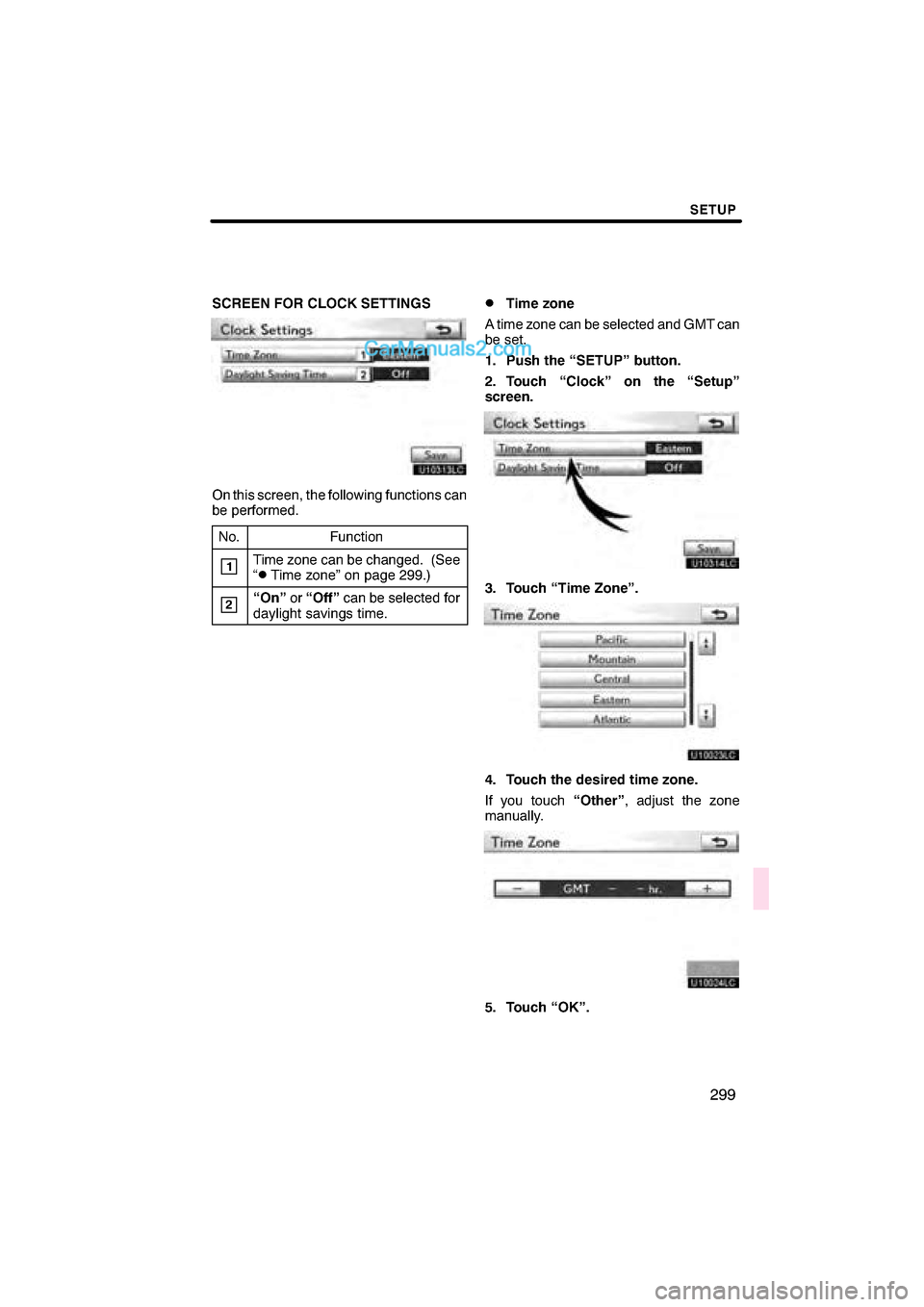 Lexus ES350 2010  Navigation Manual 

\b 	
 
\f 
\b
 \b \b	
\f  
 
	\b 	
 



	
  	  	 
    !

 

 	  \b	