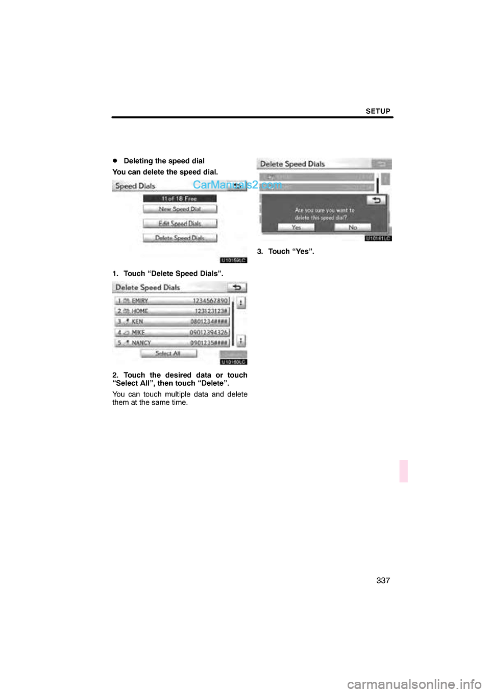 Lexus ES350 2010  Navigation Manual 


\b	
\f 	
  
\b
  \b	 	
  
\b
 
 \b	  
\b
 
 	
 
 	  	
\b	 \b\b 	
 	
 \b	
 \b 	
 \f	
