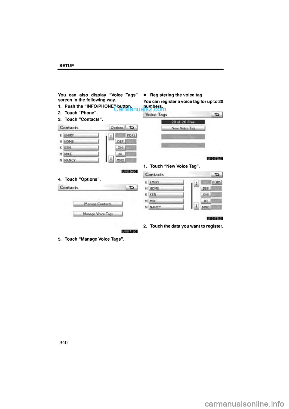 Lexus ES350 2010  Navigation Manual 

\b 	
 
\f
 
\f
 	 



	   \f\f 

 \b
   !"#! $\b
% \b	 
& \b	 
	

( \b	 !

) \b	 *

 	 