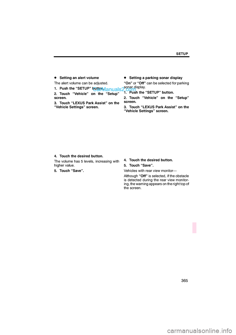 Lexus ES350 2010  Navigation Manual 


\b	
 	 \f
 \f
 \b	
 \f\b
   


    	
  \b\f 	  

	
   
 !\b 	 
\b\f \