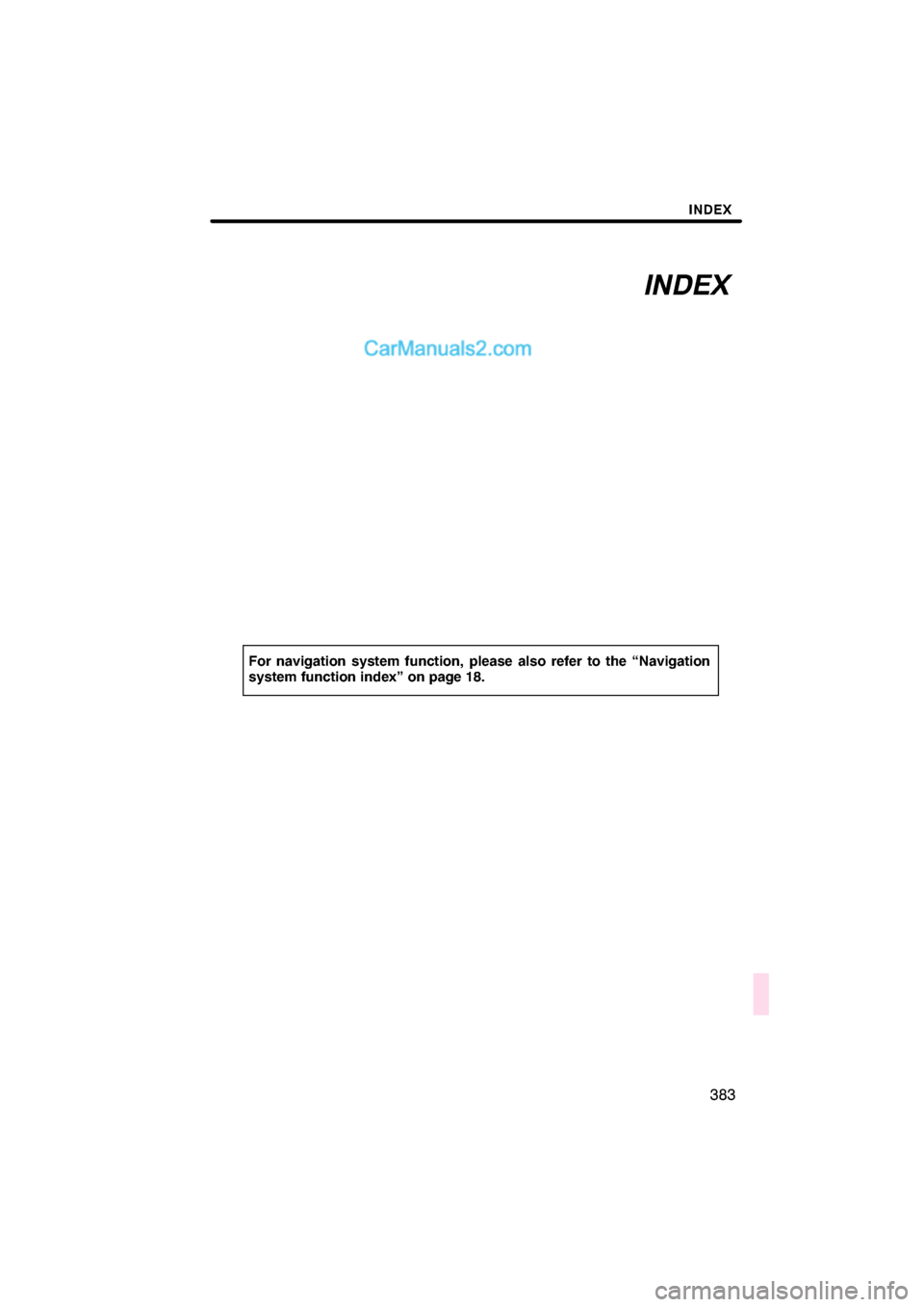 Lexus ES350 2010  Navigation Manual 


\b 	
\f
\f	  	\f	 
 
 \b\b   
\f
\f	
 	\f	 \f	 	 

  
!"#$ %& ()

  