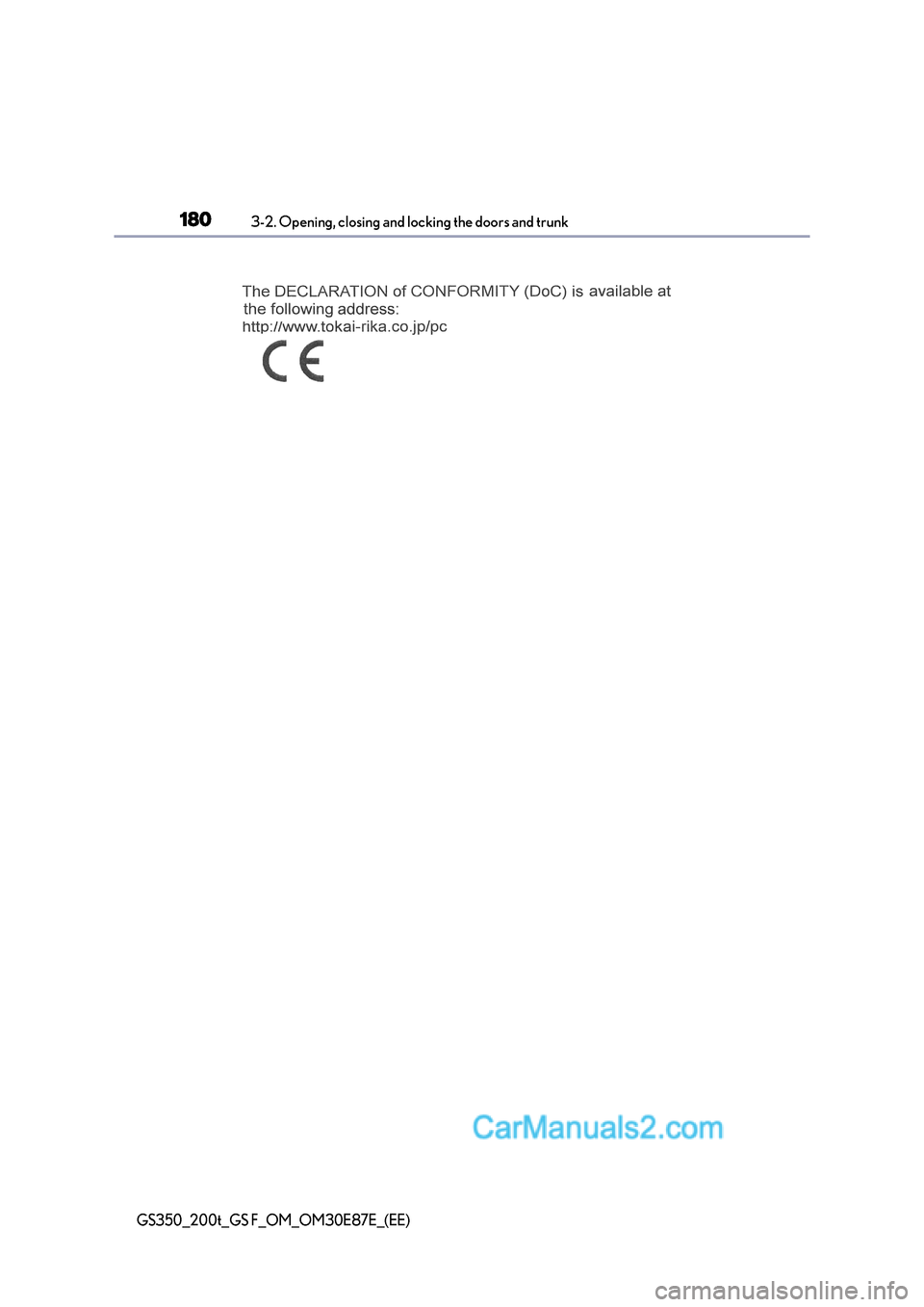 Lexus GS F 2015  Owners Manuals 1803-2. Opening, closing and locking the doors and trunk
GS350_200t_GS F_OM_OM30E87E_(EE)  