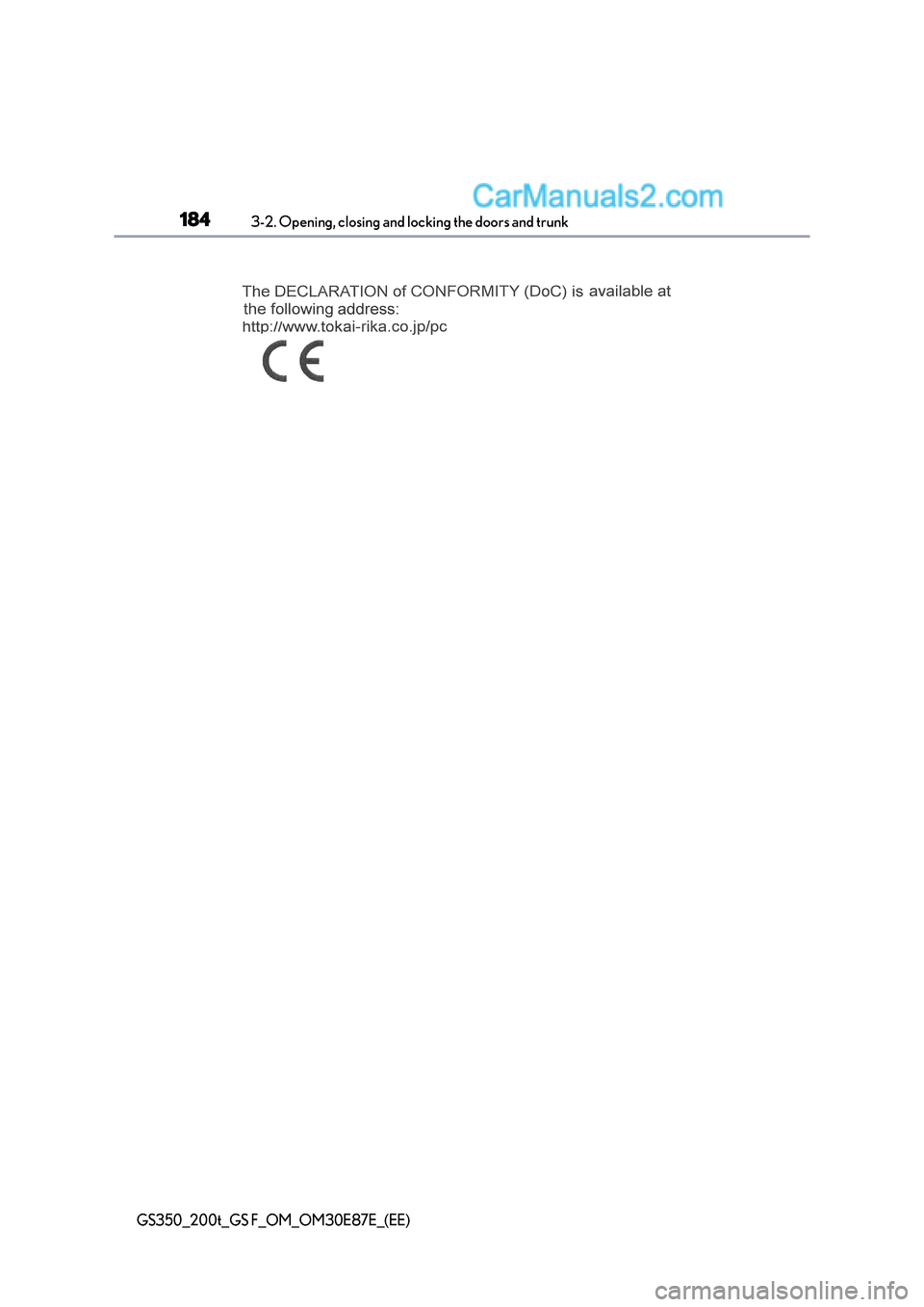 Lexus GS F 2015  Owners Manuals 1843-2. Opening, closing and locking the doors and trunk
GS350_200t_GS F_OM_OM30E87E_(EE)  