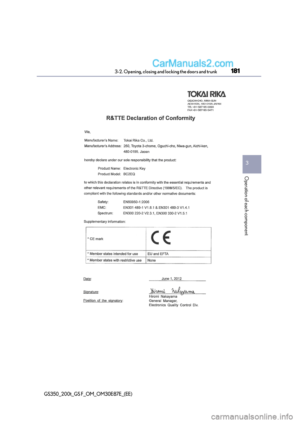 Lexus GS200t 2015 Owners Manual 1813-2. Opening, closing and locking the doors and trunk
3
Operation of each component
GS350_200t_GS F_OM_OM30E87E_(EE) Lexus GS200t 2015 Owners Manual 1813-2. Opening, closing and locking the doors and trunk
3
Operation of each component
GS350_200t_GS F_OM_OM30E87E_(EE)