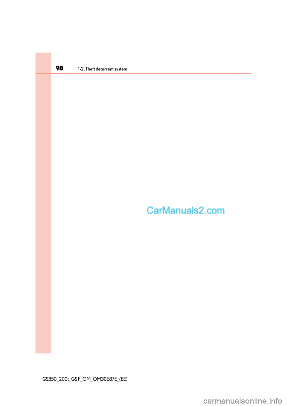 Lexus GS200t 2015 Owners Manual 981-2. Theft deterrent system
GS350_200t_GS F_OM_OM30E87E_(EE)  