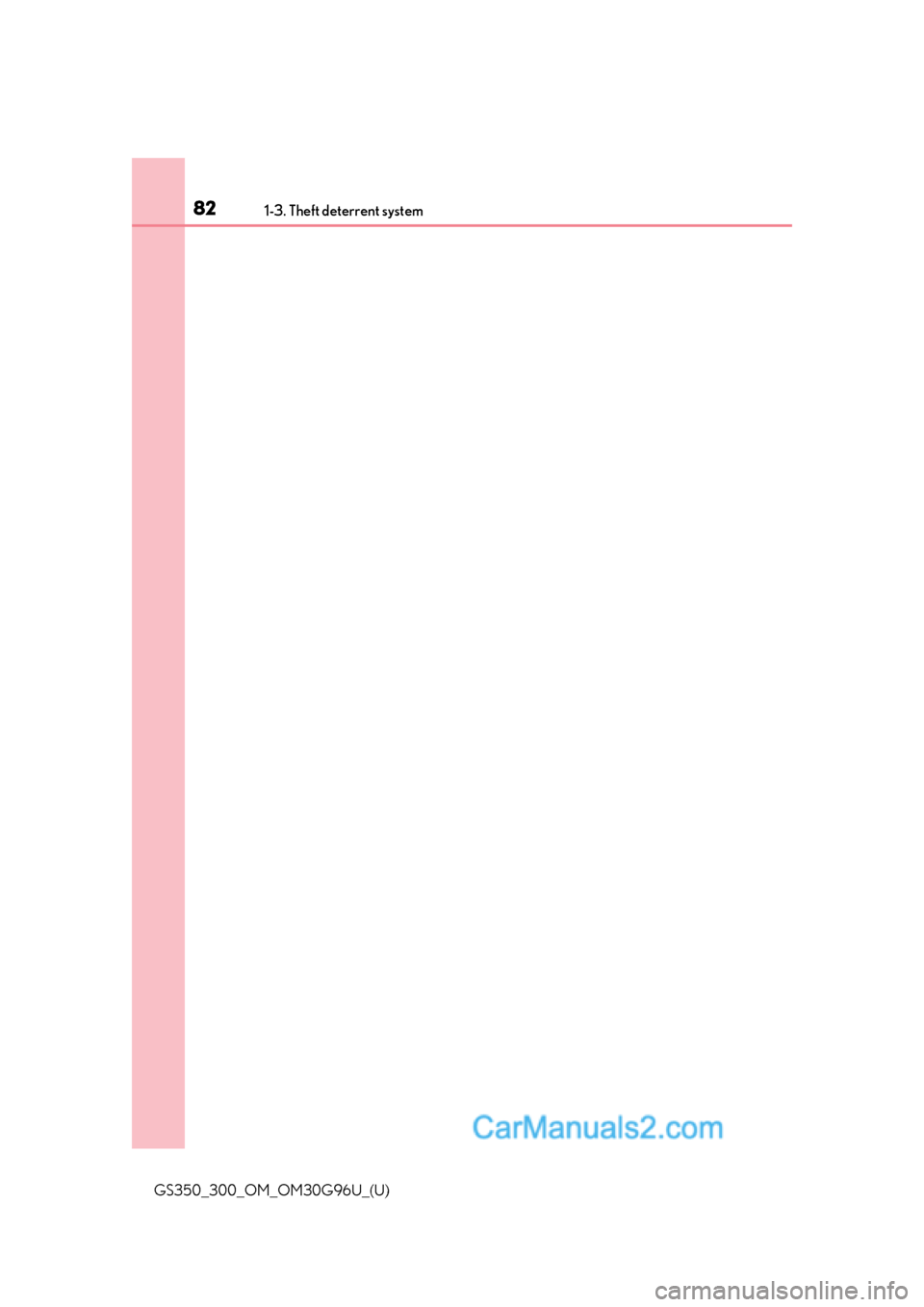 Lexus GS300 2019 Manual Online 821-3. Theft deterrent system
GS350_300_OM_OM30G96U_(U)  