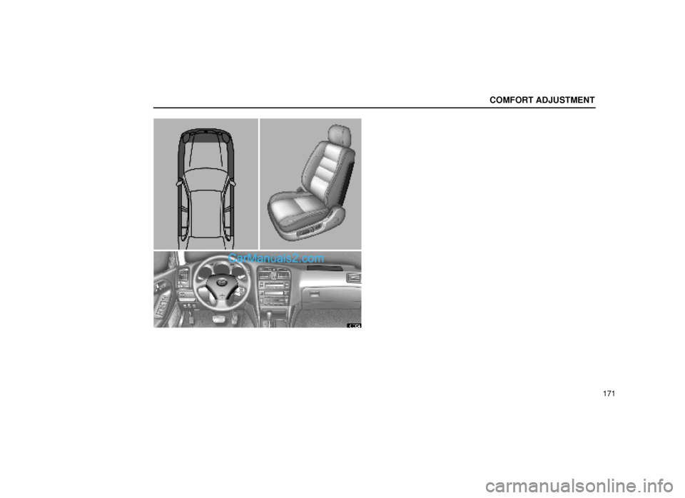 Lexus GS300 2000  Comfort Adjustment COMFORT ADJUSTMENT
171
16G034±1  