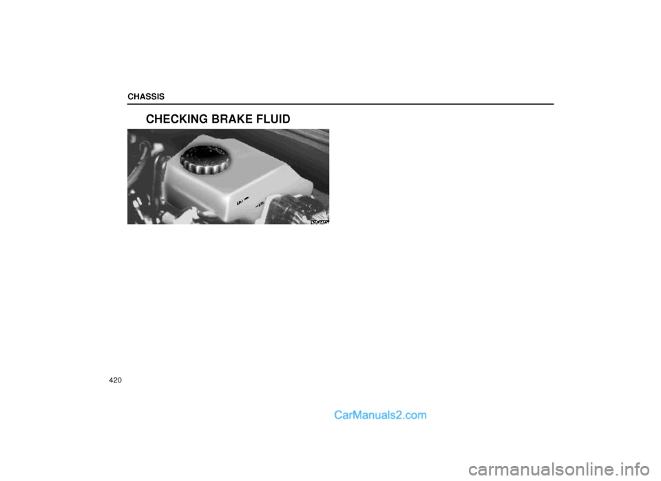 Lexus GS300 2000  Chassis CHASSIS
420
CHECKING BRAKE FLUID
63G002a  