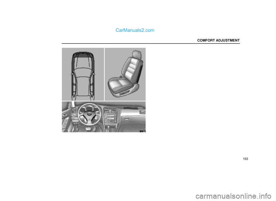 Lexus GS300 1999  Comfort Adjustment COMFORT ADJUSTMENT
163
16G034±1  