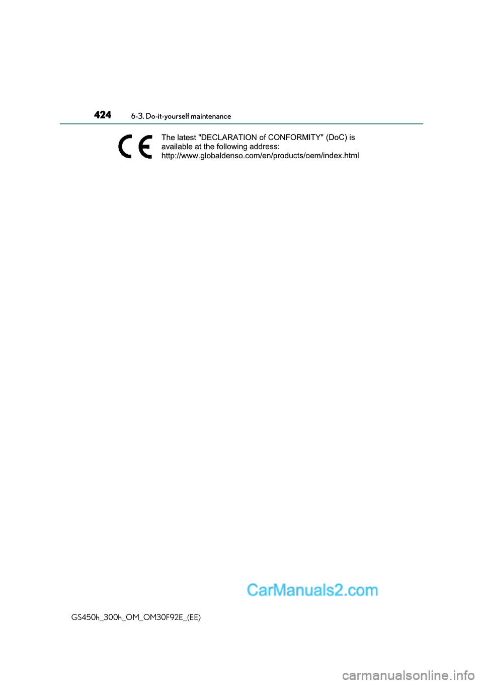 Lexus GS300h 2017 Owners Manual 4246-3. Do-it-yourself maintenance
GS450h_300h_OM_OM30F92E_(EE) Lexus GS300h 2017 Owners Manual 4246-3. Do-it-yourself maintenance
GS450h_300h_OM_OM30F92E_(EE)