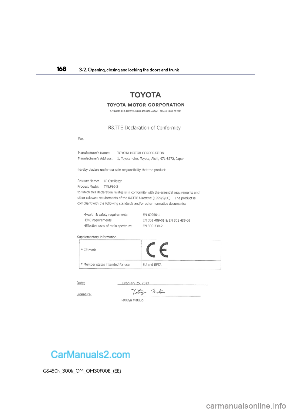Lexus GS300h 2015 Owners Manual 1683-2. Opening, closing and locking the doors and trunk
GS450h_300h_OM_OM30F00E_(EE) Lexus GS300h 2015 Owners Manual 1683-2. Opening, closing and locking the doors and trunk
GS450h_300h_OM_OM30F00E_(EE)