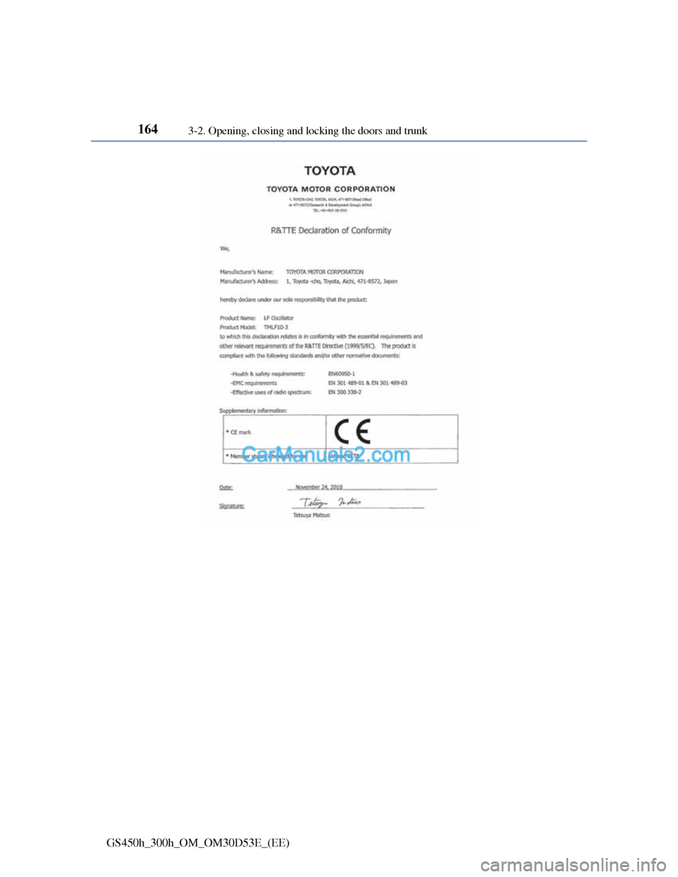 Lexus GS300h 2013  Owners Manual 1643-2. Opening, closing and locking the doors and trunk
GS450h_300h_OM_OM30D53E_(EE)  