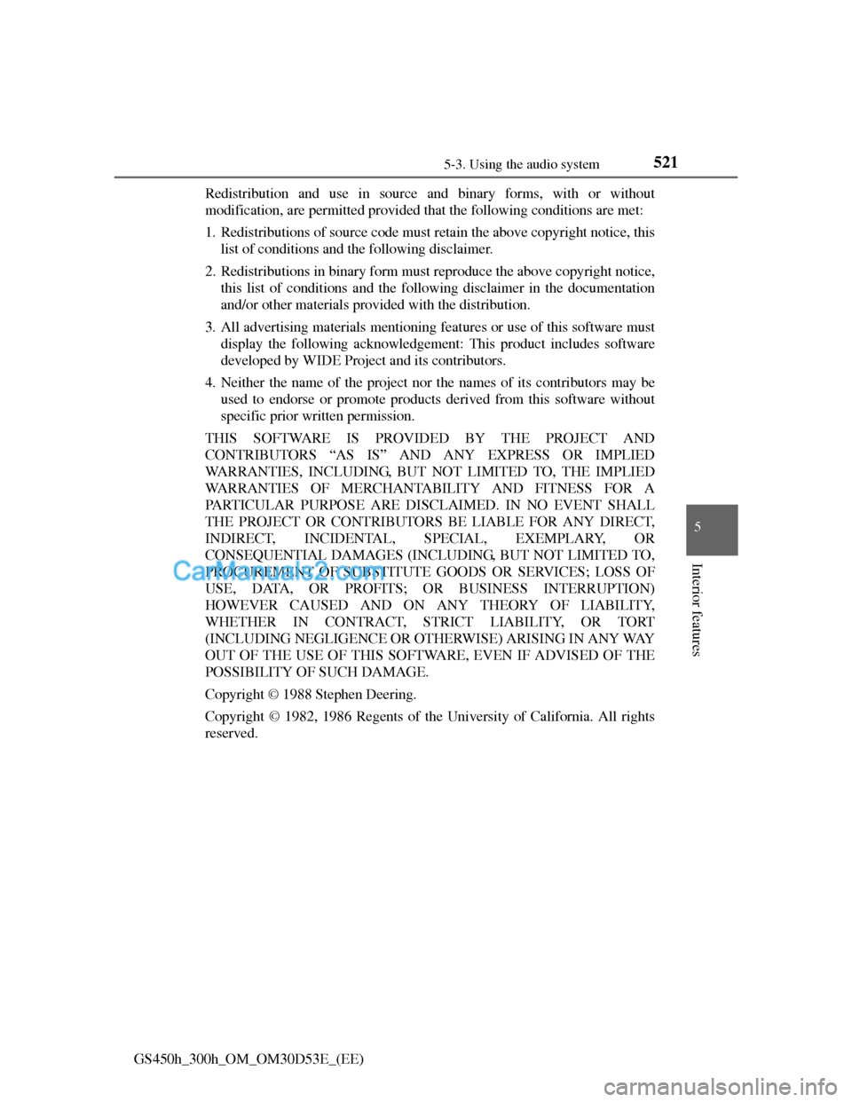 Lexus GS300h 2013  Owners Manual 5215-3. Using the audio system
5
Interior features
GS450h_300h_OM_OM30D53E_(EE)Redistribution and use in source and binary forms, with or without
modification, are permitted provided that the followin
