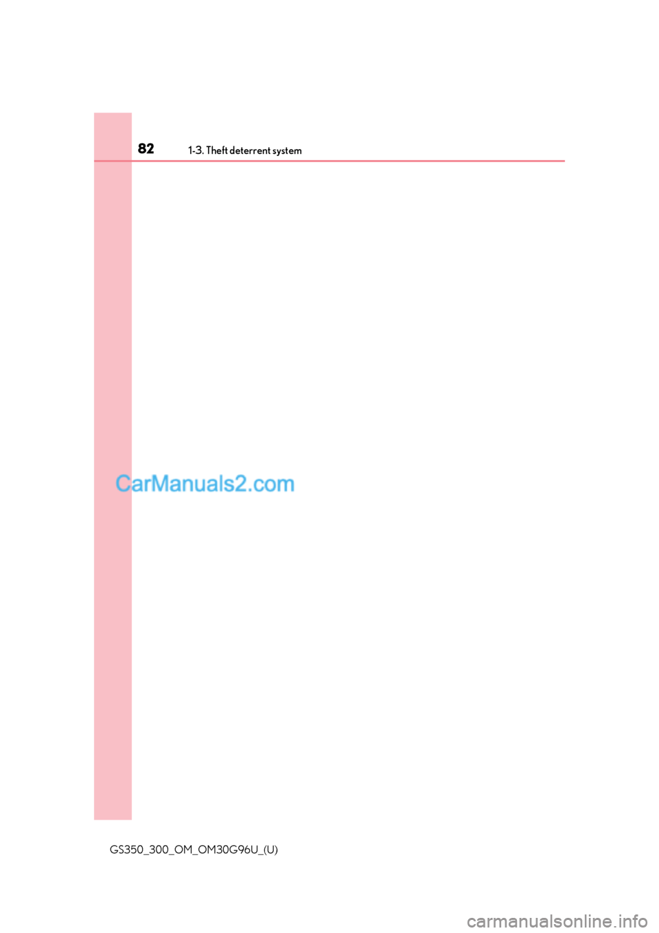 Lexus GS350 2019 Manual Online 821-3. Theft deterrent system
GS350_300_OM_OM30G96U_(U)  