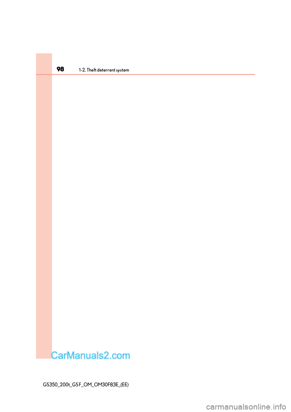 Lexus GS350 2017 Owners Manual 981-2. Theft deterrent system
GS350_200t_GS F_OM_OM30F83E_(EE)  