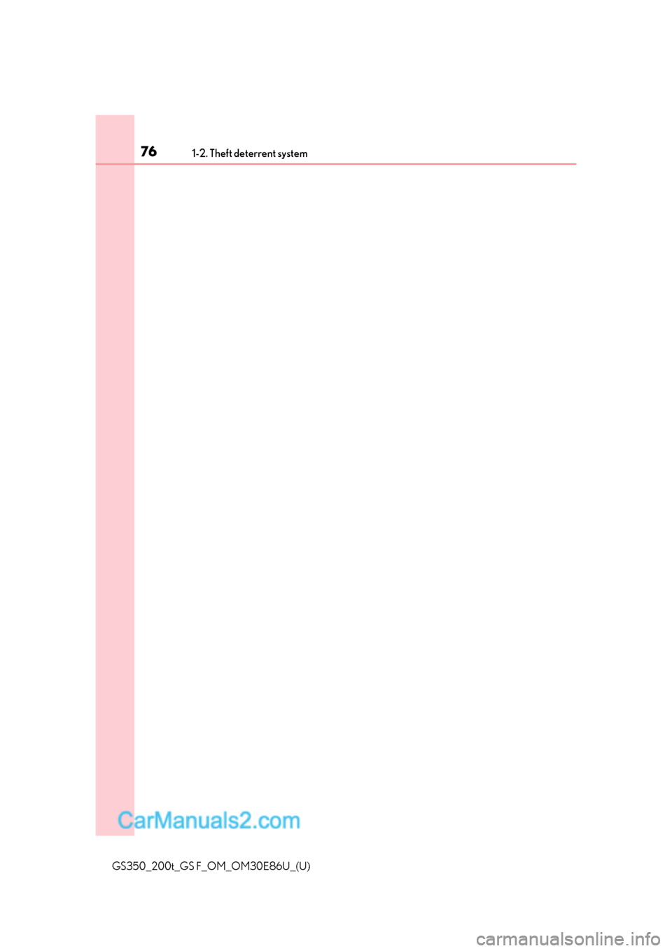 Lexus GS350 2016 Manual PDF 761-2. Theft deterrent system
GS350_200t_GS F_OM_OM30E86U_(U) Lexus GS350 2016 Manual PDF 761-2. Theft deterrent system
GS350_200t_GS F_OM_OM30E86U_(U)