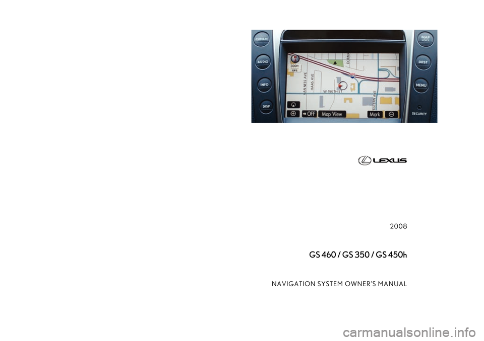 Lexus GS350 2008  Navigation Manual 