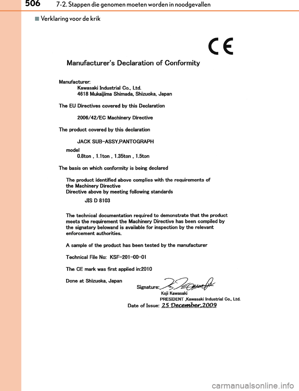 Lexus GS450h 2017  Handleiding (in Dutch) 5067-2. Stappen die genomen moeten worden in noodgevallen
GS450h_300h_OM_OM30F92E_(EE)
■Verklaring voor de krik
GS450h_300h_OM_OM30F92E_(EE).book  Page 506  Tuesday, November 29, 2016  2:56 PM  Lexus GS450h 2017  Handleiding (in Dutch) 5067-2. Stappen die genomen moeten worden in noodgevallen
GS450h_300h_OM_OM30F92E_(EE)
■Verklaring voor de krik
GS450h_300h_OM_OM30F92E_(EE).book  Page 506  Tuesday, November 29, 2016  2:56 PM