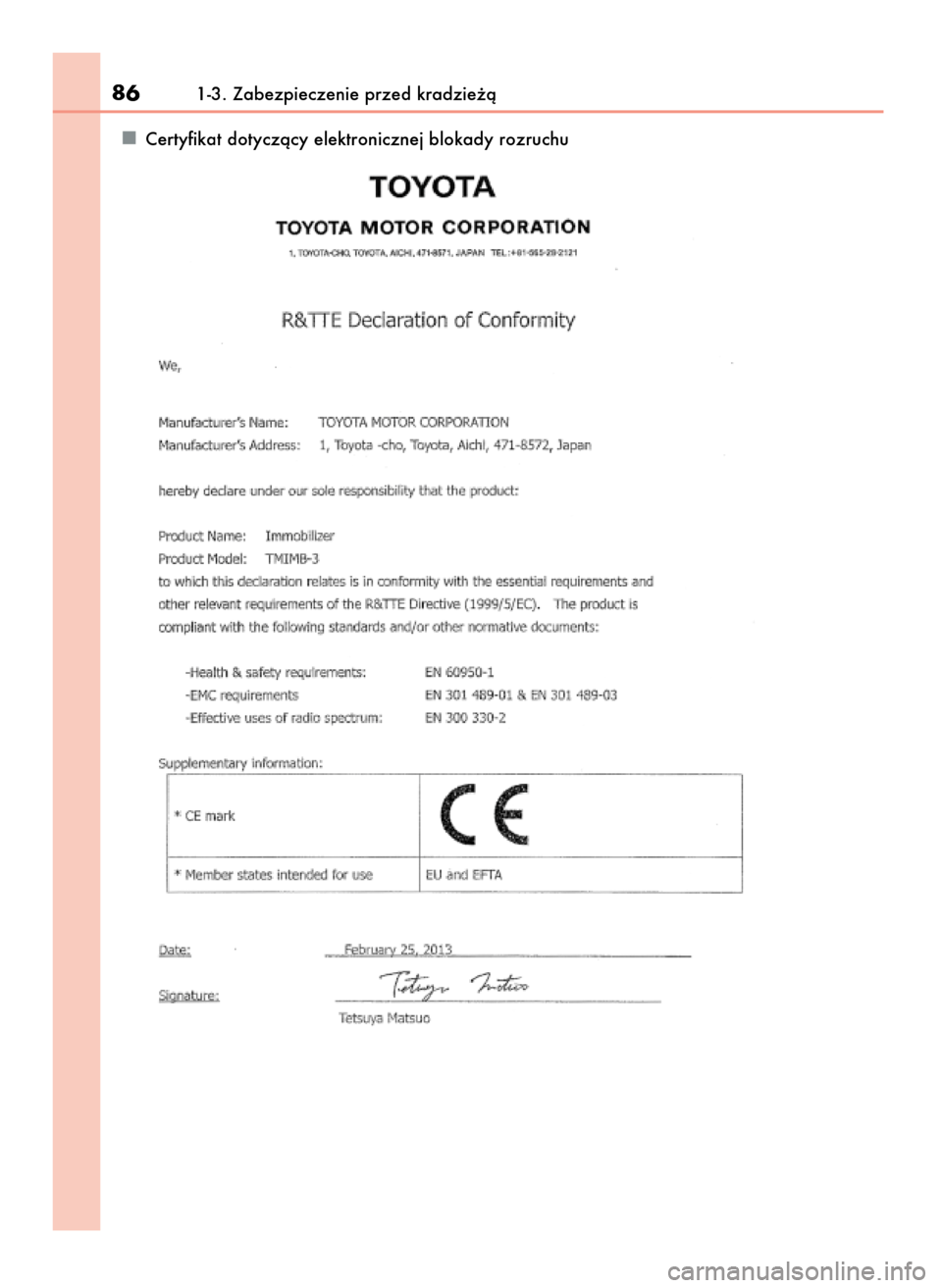Lexus GS450h 2017  Instrukcja Obsługi (in Polish) Certyfikat dotyczàcy elektronicznej blokady rozruchu
861-3. Zabezpieczenie przed kradzie˝à
53 GS450h_300h OM30F92E_A  27/10/16  10:37  Page 86 