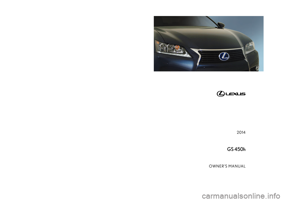 Lexus GS450h 2014  Owners Manual 