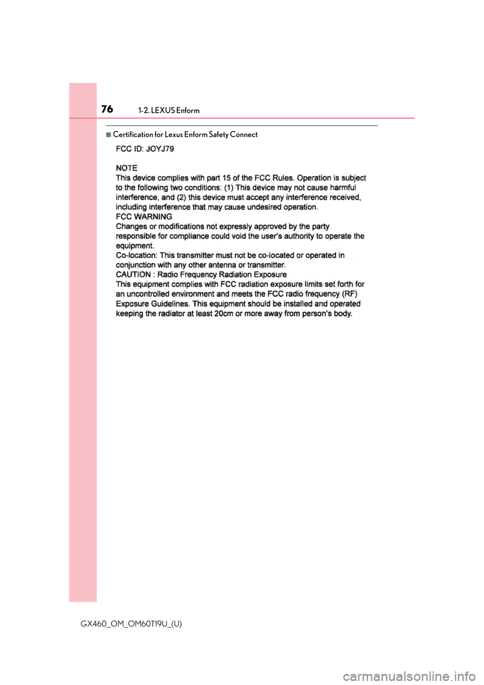 Lexus GX460 2021   / LEXUS 2021 GX460  (OM60T19U) Manual PDF 761-2. LEXUS Enform
GX460_OM_OM60T19U_(U)
■Certification for Lexus Enform Safety Connect 