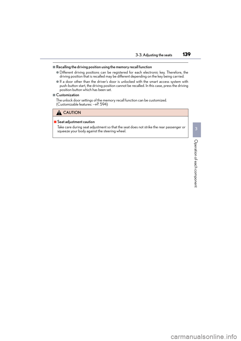 Lexus GX460 2017  Owners Manual GX 460 _O M_ OM6 0F 6 8U _(U )
1393-3. Adjusting the seats
3
Operation of each component
■Recalling the driving position using the memory recall function
●Different driving positions can be regist