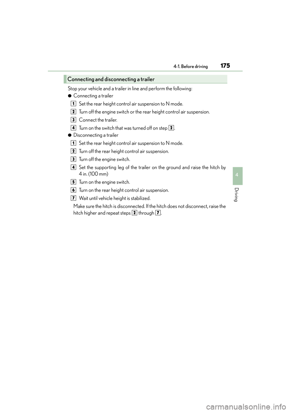 Lexus GX460 2015 Owners Manual GX 460 _O M_ OM6 0L 72U _( U)
1754-1. Before driving
4
Driving
Stop your vehicle and a trailer in line and perform the following:
●Connecting a trailerSet the rear height control air suspension to N Lexus GX460 2015 Owners Manual GX 460 _O M_ OM6 0L 72U _( U)
1754-1. Before driving
4
Driving
Stop your vehicle and a trailer in line and perform the following:
●Connecting a trailerSet the rear height control air suspension to N