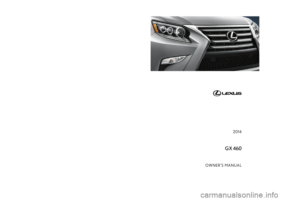 Lexus GX460 2014  Owners Manual 