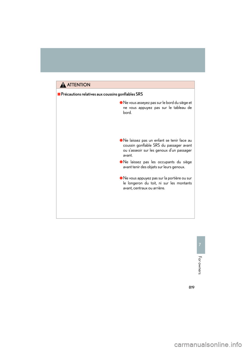 Lexus GX460 2013  Owners Manual 819
7
For owners
GX460_OM_OM60J63U_(U)
GX460_OM_OM60J63U_(U).book  Page 819  Thursday, March 29, 2012  9:10 AM 