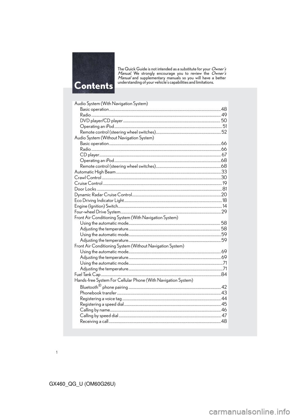 Lexus GX460 2011  Warranty and Services Guide / LEXUS 2011 GX460 OWNERS MANUAL QUICK GUIDE (OM60G26U) 