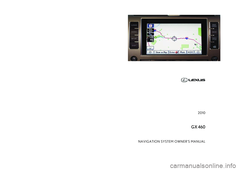 Lexus GX460 2010  Navigation Manual 