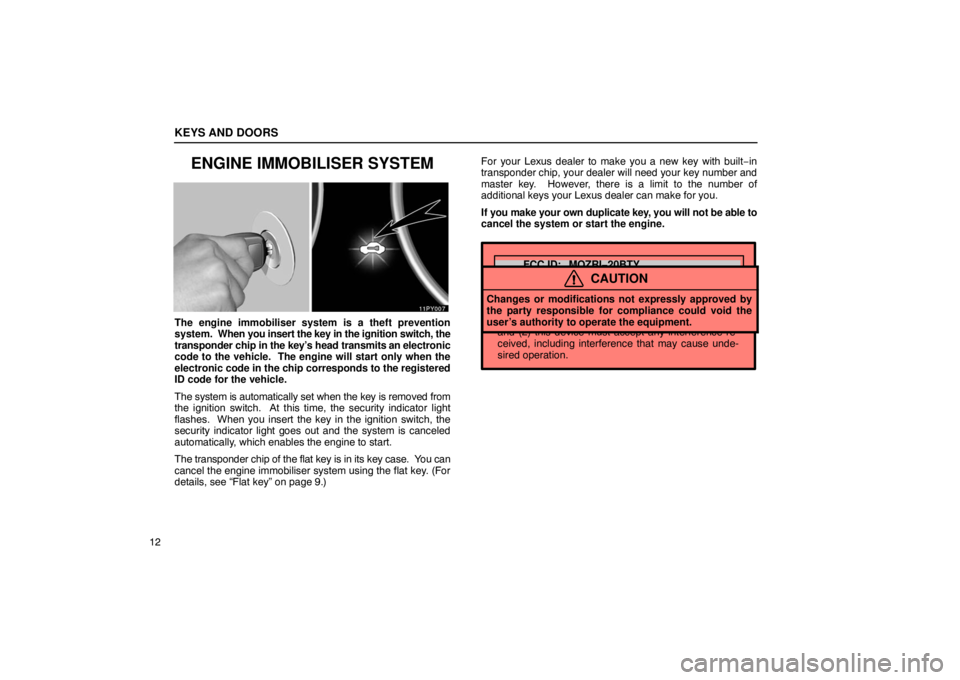 Lexus GX470 2003  Audio / LEXUS 2003 GX470 OWNERS MANUAL (OM60979U) This device complies with Part 15 of the FCC Rules.
Operation is subject to the following two conditions:
(1)  This device may not cause harmful interference,
and (2) this device must accept any inter
