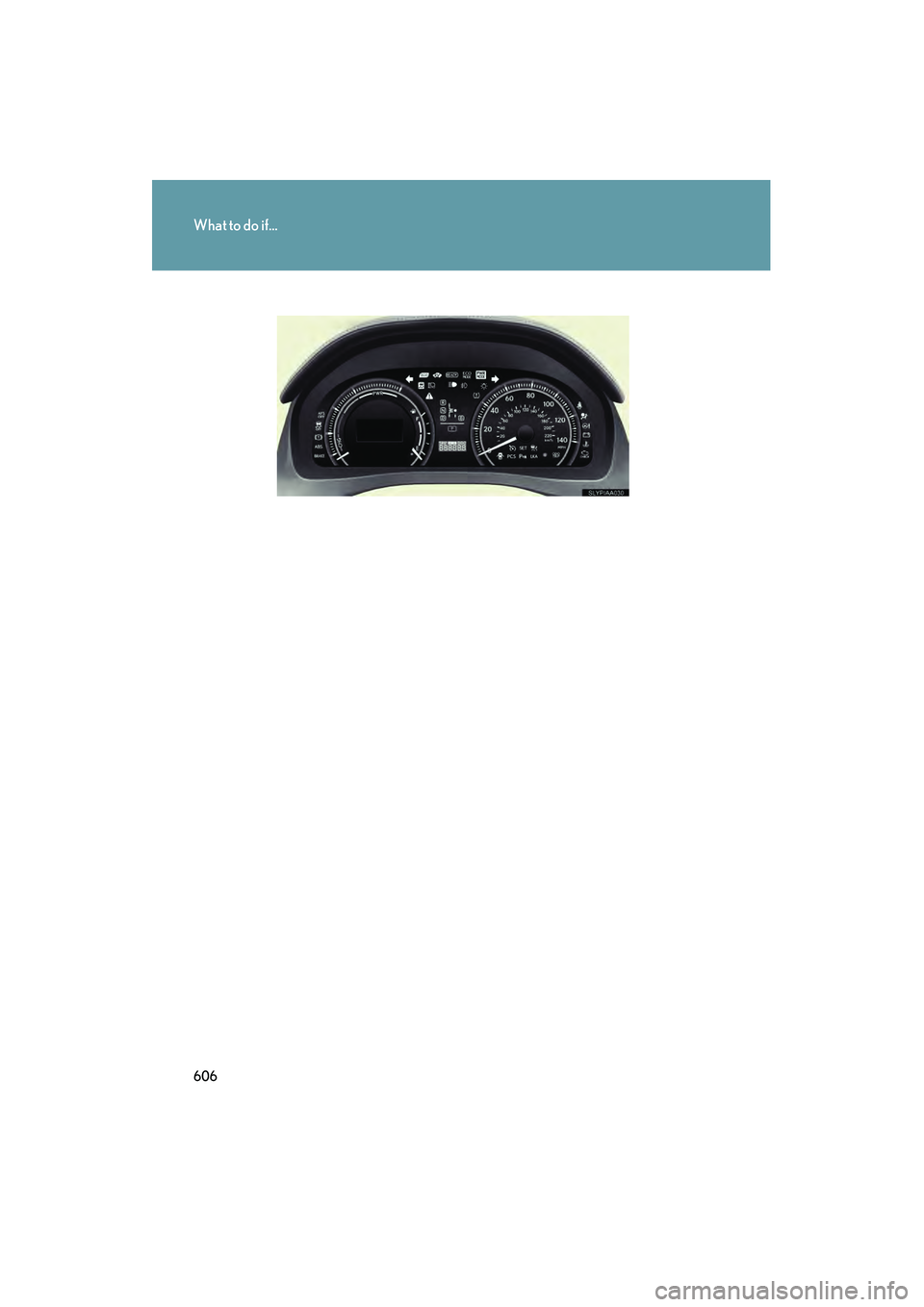Lexus HS250h 2010  Owners Manual 606
What to do if...
HS250h_U_75033U(Canada) 