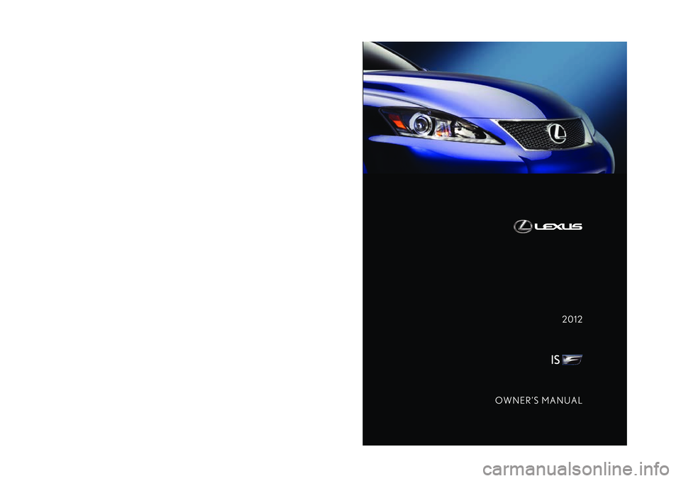 Lexus IS F 2012  Owners Manual 