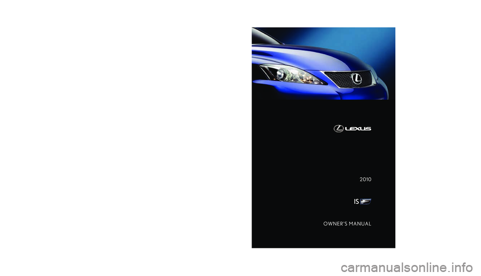 Lexus IS F 2010  Owners Manual 