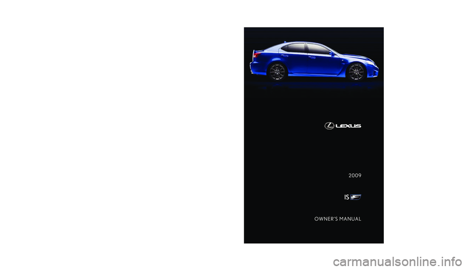 Lexus IS F 2009  Owners Manual �$
�
�.�& �+
�4
�, �-
�6
�% �3
�
�
�
�
�
�
�
�
� 