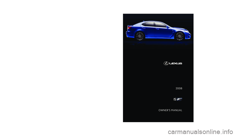 Lexus IS F 2008  Owners Manual 