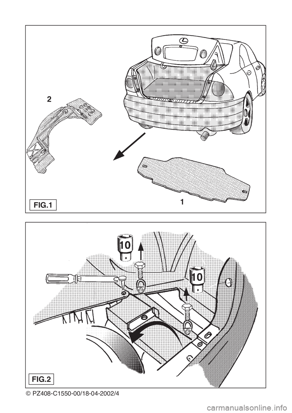 Lexus IS200 1999  Towing hitch © PZ408-C1550-00/18-04-2002/4
FIG.1
FIG.2 
