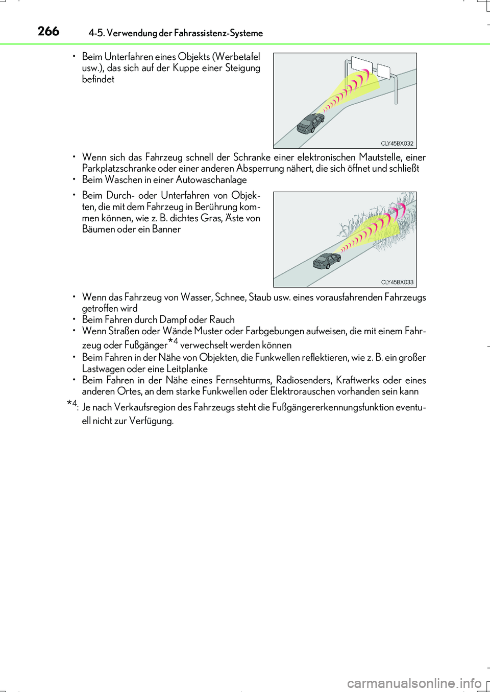 Lexus IS200t 2017 Betriebsanleitung (in German) 2664-5. Verwendung der Fahrassistenz-Systeme
IS200t_EM(OM99J19M)• Wenn sich das Fahrzeug schnell der Schranke einer elektronischen Mautstelle, einer
Parkplatzschranke oder einer anderen Absperrung n Lexus IS200t 2017 Betriebsanleitung (in German) 2664-5. Verwendung der Fahrassistenz-Systeme
IS200t_EM(OM99J19M)• Wenn sich das Fahrzeug schnell der Schranke einer elektronischen Mautstelle, einer
Parkplatzschranke oder einer anderen Absperrung n
