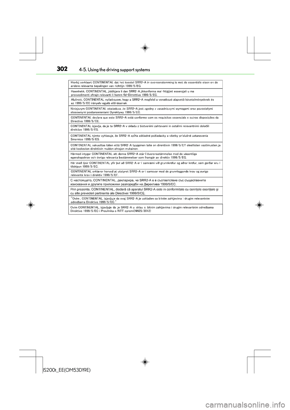 Lexus IS200t 2015  Owners Manual 3024-5. Using the driving support systems
IS200t_EE(OM53D19E) 