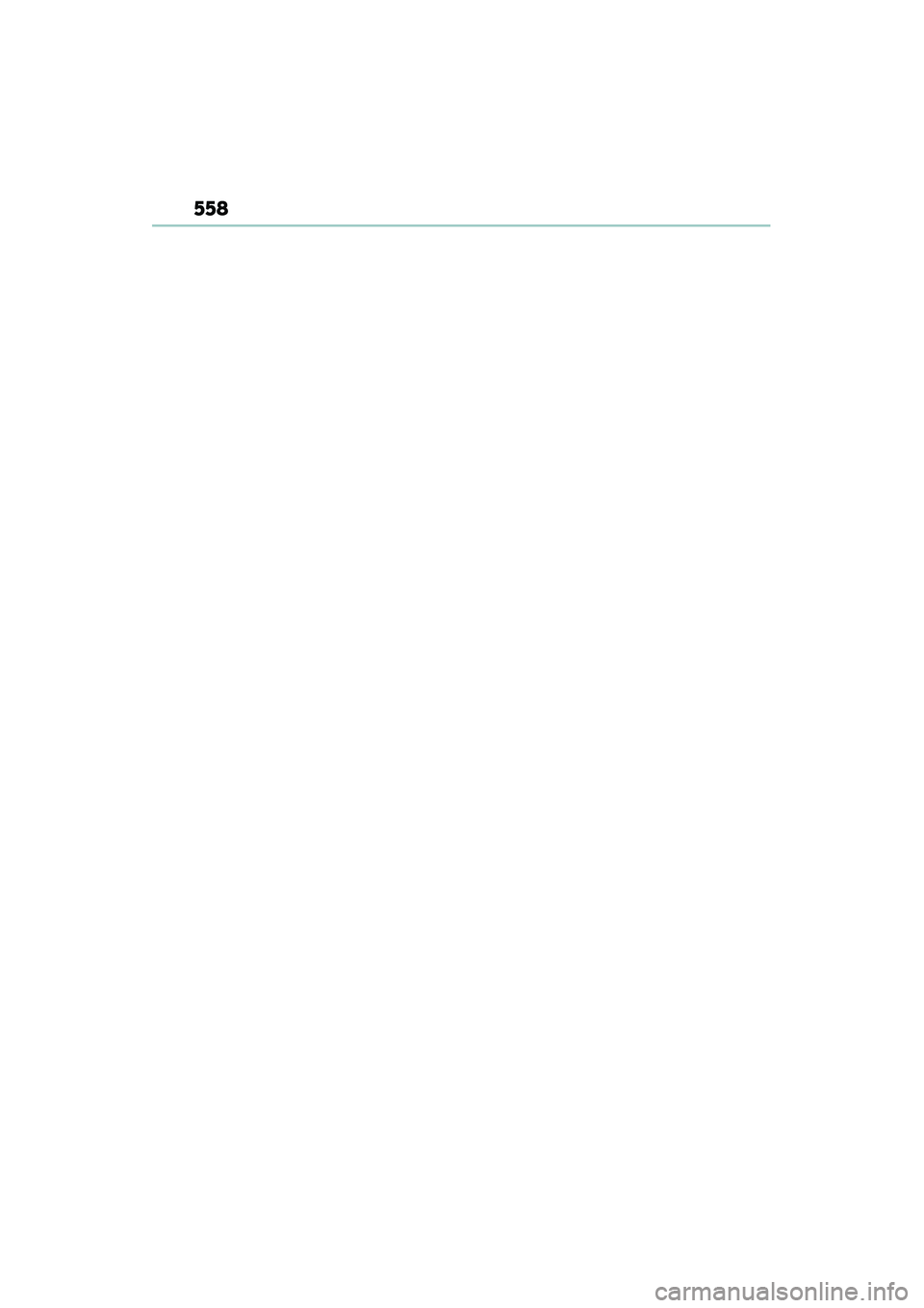 Lexus IS250 2015  Owners Manual 558
IS350/250_U (OM53C50U) 